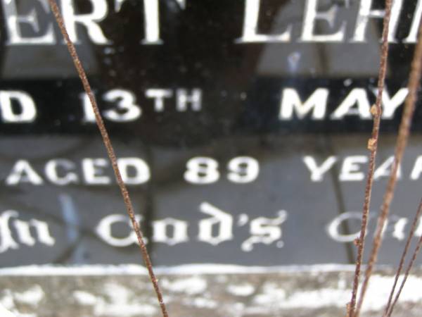 Albert LEHMANN, father,  | died 13 May 1967 aged 89 years;  | Minden Baptist, Esk Shire  | 