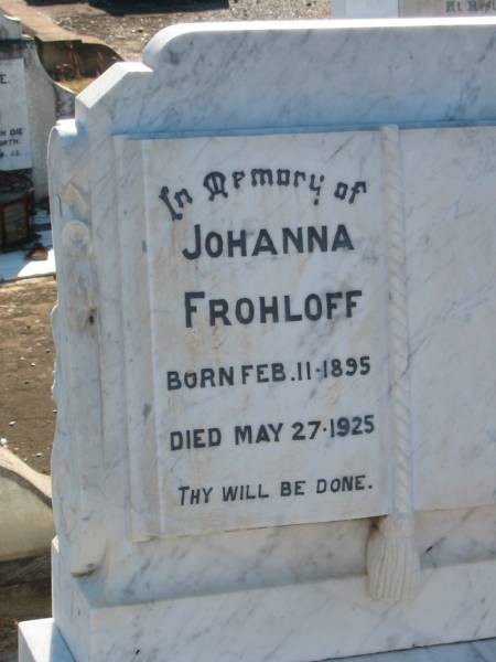 Johanna FROHLOFF  | b: 11 Feb 1895, d: 27 May 1925  | Minden Zion Lutheran Church Cemetery  | 