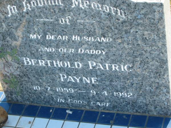 Berthold Patric PAYNE  | b: 10 Jul 1959, d: 9 Apr 1992  | Minden Zion Lutheran Church Cemetery  | 