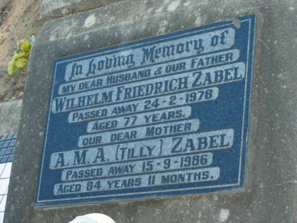 Wilhelm Friedrich ZABEL  | 24 Feb 1978 aged 77  | A M A (Tilly) ZABEL  | 15 Sep 1986 aged 84 years 11 months  | Minden/Coolana - St Johns Lutheran  | 