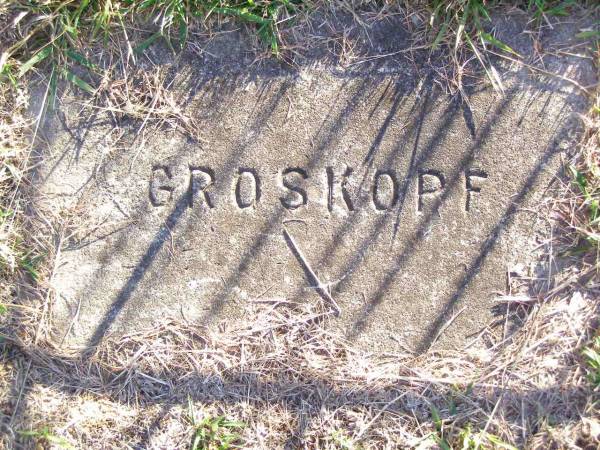 GROSKOPF;  | St Johns Evangelical Lutheran Church, Minden, Esk Shire  | 