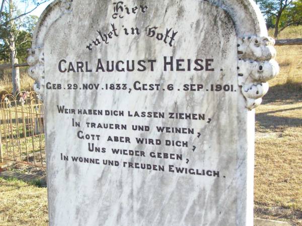 Carl August HEISE,  | born 29 Nov 1833 died 6 Sept 1901;  | St Johns Evangelical Lutheran Church, Minden, Esk Shire  | 