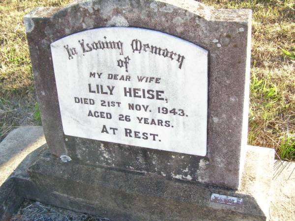 Lily HEISE, wife,  | died 21 Nov 1943 aged 26 years;  | St Johns Evangelical Lutheran Church, Minden, Esk Shire  | 