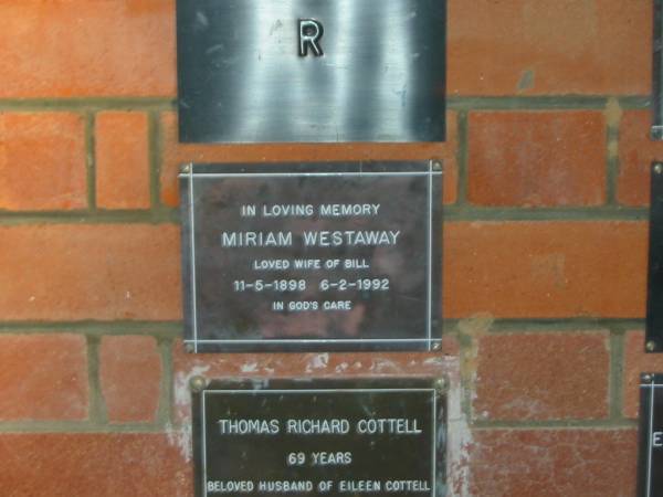 Miriam WESTAWAY,  | wife of Bill,  | 11-5-1898 - 6-2-1992;  | Mooloolah cemetery, City of Caloundra  |   | 