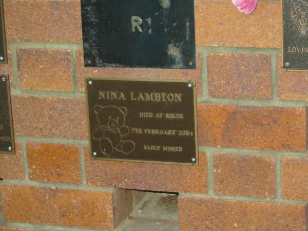 Nina LAMBTON,  | died at birth 7 Feb 2004;  | Mooloolah cemetery, City of Caloundra  |   | 