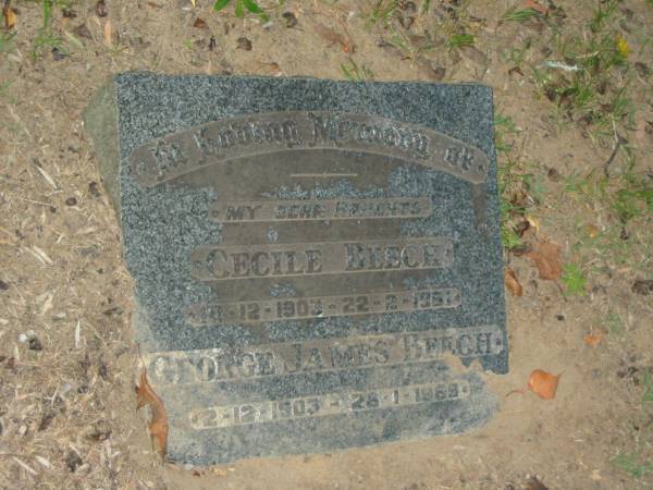 parents;  | Cecile BEECH,  | 10-12-1903 - 22-2-1961;  | George James BEECH,  | 2-12-1903 - 26-1-1969;  | Mooloolah cemetery, City of Caloundra  |   | 