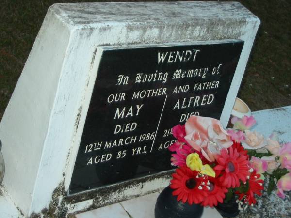 May WENDT,  | mother,  | died 12 March 1986 aged 85 years;  | Alfred WENDT,  | father,  | died 21 Feb 1962 aged 62 years;  | Mooloolah cemetery, City of Caloundra  |   | 