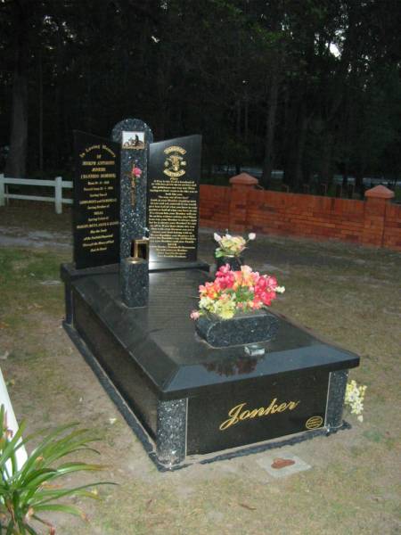 Joseph Antonius JONKER,  | born 20-11-1956,  | died 22-1-2004,  | son of Leonardus & Gabrielle,  | brother of Helga,  | father of Harley, Ricky, Jesse & Jazmin;  | Mooloolah cemetery, City of Caloundra  |   |   | 