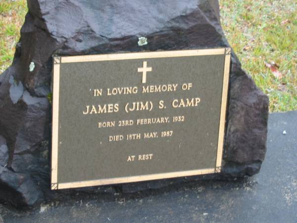 James (Jim). S. CAMP,  | born 23 Feb 1932,  | died 18 May 1987;  | Mooloolah cemetery, City of Caloundra  |   | 