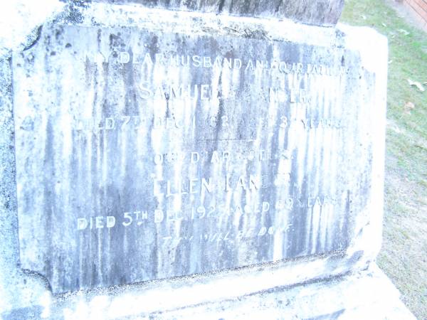 Samuel LANDER,  | husband father,  | died 7 Dec 1933 aged 37 years;  | Ellen LANDER,  | mother,  | died 5 Dec 1925 aged 69 years;  | Mooloolah cemetery, City of Caloundra  |   | 