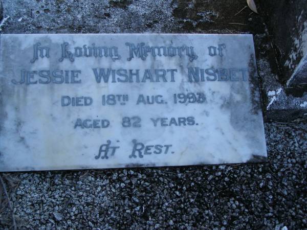 Janet NISBET,  | mother,  | died 10 Nov 1954 aged 77 years;  | Daniel NISBET,  | husband father,  | died 16 Feb 1941 aged 68 years;  | Jessie Wishart NISBET,  | died 18 Aug 1993 aged 82 years;  | Margaret McAinsh NISBET,  | died 6 Dec 1995 aged 87 years;  | Mooloolah cemetery, City of Caloundra  |   | 
