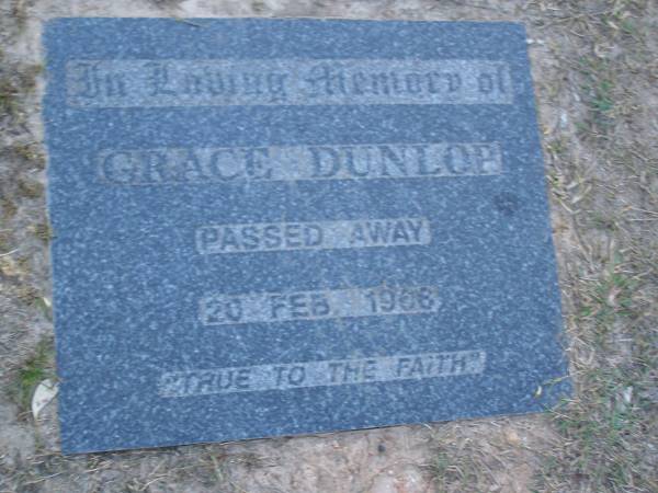 Grace DUNLOP,  | died 20 Feb 1968?;  | Mooloolah cemetery, City of Caloundra  |   | 