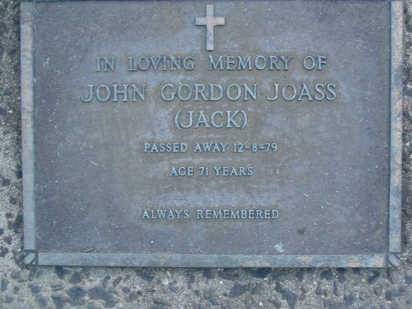John Gordon (Jack) JOASS,  | died 12-8-79 aged 71 years;  | Mooloolah cemetery, City of Caloundra  |   | 