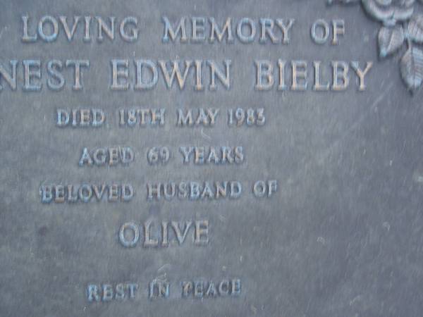 Ernest Edwin BIELBY,  | died 18 May 1983 aged 69 years,  | husband of Olive;  | Mooloolah cemetery, City of Caloundra  |   | 