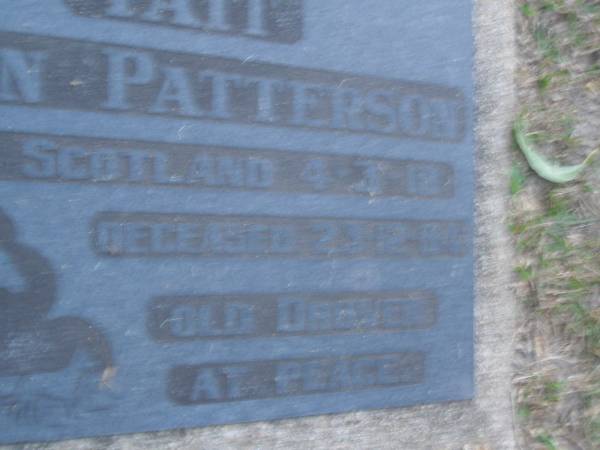John Patterson TAIT,  | born Scotland 4-3-10,  | died 23-12-84,  | old drover;  | Mooloolah cemetery, City of Caloundra  |   | 
