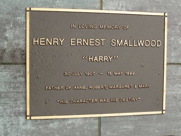 Henry Ernest (Harry) SMALLWOOD,  | 30 July 1907 - 15 May 1999,  | father of Anne, Robert, Margaret & Mary;  | Mooloolah cemetery, City of Caloundra  | 