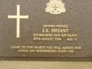 J.A. BRYANT, died 28 Aug 1994 aged 71 years; Mooloolah cemetery, City of Caloundra 