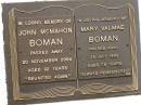 John McMahon BOMAN, died 20 Nov 2004 aged 92 years; Mary Valmae BOMAN, died 25 July 1995 aged 78 years; Mooloolah cemetery, City of Caloundra 