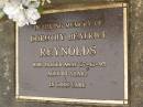 
Dorothy Beatrice REYNOLDS,
died 27-12-95 aged 84 years;
Mooloolah cemetery, City of Caloundra
