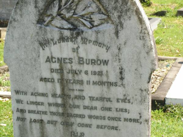 Agnes BUROW,  | died 6 July 1921 aged 17 years 11 months;  | Moore-Linville general cemetery, Esk Shire  | 