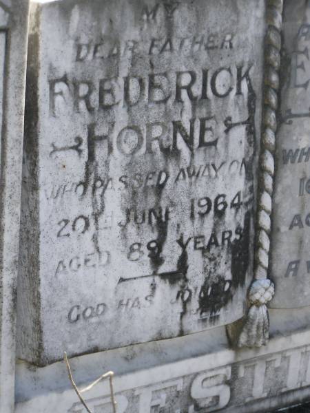Frederick HORNE,  | father,  | died 20 June 1964 aged 89 years;  | Eva Phoebe HORNE.  | wife mother,  | died 16 May 1934 aged 49 years;  | Moore-Linville general cemetery, Esk Shire  | 