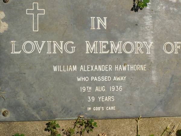 William Alexander HAWTHORNE,  | died 19 Aug 1936 aged 39 years;  | Moore-Linville general cemetery, Esk Shire  | 