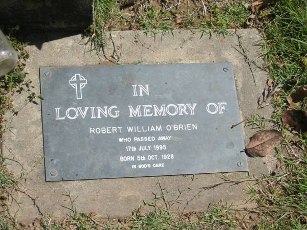 Robert William O'BRIEN,  | born 5 Oct 1928  | died 17 July 1995;  | Moore-Linville general cemetery, Esk Shire  | 