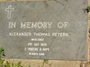 
Alexander Thomas PETERS,
died 4 July 1909 aged 2 months 8 days;
Moore-Linville general cemetery, Esk Shire
