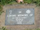 
Matthew W. CAMPBELL,
died 30 Oct 1961 aged 65 years;
Moore-Linville general cemetery, Esk Shire
