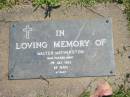 Walter WATHERSTON,
died 3 July 1963 aged 89 years;
Moore-Linville general cemetery, Esk Shire