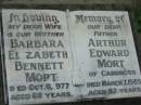 Barbara Elizabeth MORT, wife mother, died 6 Oct 1977 aged 69 years; Arthur Edward MORT, of Cardross, father, died 7 March 1985 aged 87 years; Mt Mort Cemetery, Ipswich 
