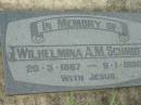 
Wilhelmina A.M. SCHMIDT,
20-3-1887 - 9-1-1980;
Mt Mort Cemetery, Ipswich
