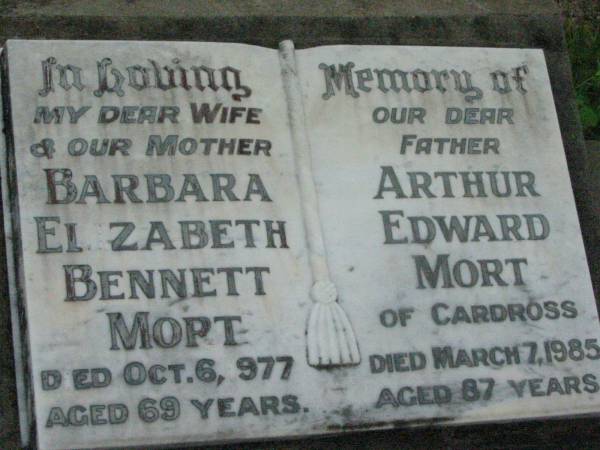 Barbara Elizabeth MORT, wife mother,  | died 6 Oct 1977 aged 69 years;  | Arthur Edward MORT, of Cardross, father,  | died 7 March 1985 aged 87 years;  | Mt Mort Cemetery, Ipswich  | 