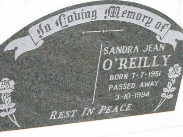 Sandra Jean O'REILLY,  | born 7-7-1951 died 3-10-1994;  | Mt Mort Cemetery, Ipswich  | 