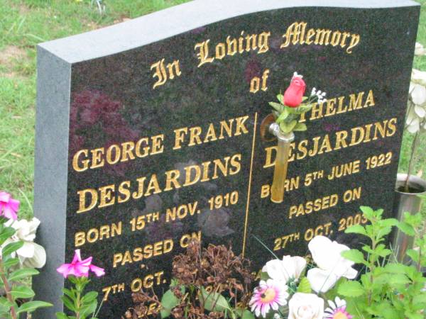 George Frank DESJARDINS,  | born 15 Nov 1910 died 7 Oct 1994;  | Thelma DESJARDINS,  | born 5 June 1922 died 27 Oct 2003;  | Mt Mort Cemetery, Ipswich  | 