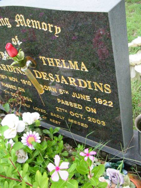 George Frank DESJARDINS,  | born 15 Nov 1910 died 7 Oct 1994;  | Thelma DESJARDINS,  | born 5 June 1922 died 27 Oct 2003;  | Mt Mort Cemetery, Ipswich  | 