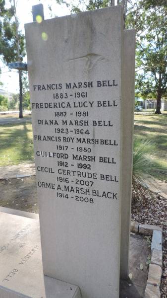 Francis Marsh BELL  | 1883 - 1961  | Frederica Lucy BELL  | 1887 - 1981  | Diana Marsh BELL  | 1923 - 1964  | Francis Roy Marsh BELL  | 1917 - 1980  | Guildford Marsh BELL  | 1912 - 1992  | Cecil Gertrude BELL  | 1916-2007  | Orme A Marsh BLACK  | 1914-2008  |   | Mount Alford  |