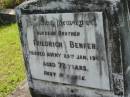 
Friedrich BENFER
23 Jan 1964, aged 72
Mt Cotton  Gramzow  Cornubia  Carbrook Lutheran Cemetery, Logan City

