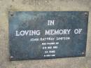 
Joan Rattray SIMPSON
6 Nov 1983, aged 54
Mt Cotton  Gramzow  Cornubia  Carbrook Lutheran Cemetery, Logan City

