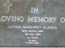 
Leonie Margaret GLADDIS
11 Jul 1994, aged 52
Mt Cotton  Gramzow  Cornubia  Carbrook Lutheran Cemetery, Logan City

