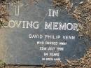 
David Philip VENN
22 Jul 1996, aged 94
Mt Cotton  Gramzow  Cornubia  Carbrook Lutheran Cemetery, Logan City

