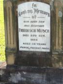 
Friedrich MUSCH
25 Oct 1954, aged 39

Fred

Mt Cotton  Gramzow  Cornubia  Carbrook Lutheran Cemetery, Logan City

