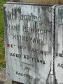 
Hans Heinrich HEINEMANN
18 Jul 1897, aged 63
(wife) Catherine
3 Jul 1908, aged 82
Mt Cotton  Gramzow  Cornubia  Carbrook Lutheran Cemetery, Logan City


