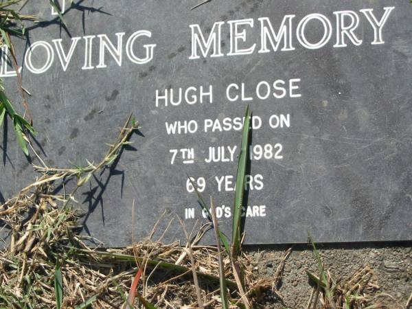Hugh CLOSE  | 7 Jul 1982, aged 69  | Mt Cotton / Gramzow / Cornubia / Carbrook Lutheran Cemetery, Logan City  |   | 