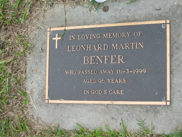 Leonhard Martin BENFER  | 16 Mar 1999, aged 96  | Mt Cotton / Gramzow / Cornubia / Carbrook Lutheran Cemetery, Logan City  |   | 
