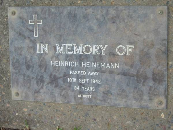 Heinrich HEINEMANN  | 10 Sep 1942, aged 84  | Mt Cotton / Gramzow / Cornubia / Carbrook Lutheran Cemetery, Logan City  |   | 
