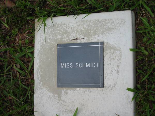 Miss SCHMIDT  | Mt Cotton / Gramzow / Cornubia / Carbrook Lutheran Cemetery, Logan City  |   | 