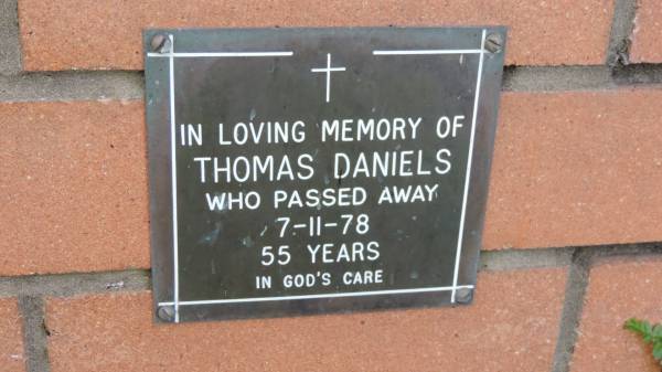 Thomas Daniels  | d: 7 Nov 1978, aged 55  |   | Mount Cotton St Pauls Lutheran Columbarium wall  |   | 