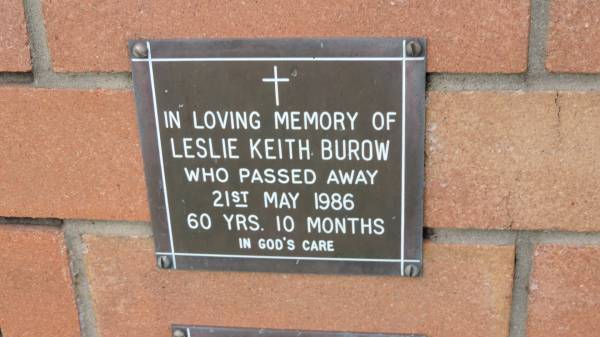 Leslie Keith Burow  | d: 21 May 1986, aged 60 yrs 10 Mo  | Mount Cotton St Pauls Lutheran Columbarium wall  |   | 