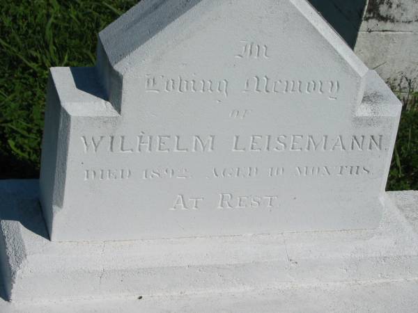 Wilhelm LEISEMANN  | d: 1892 aged 10 months  | Mount Beppo Apostolic Church Cemetery  | 